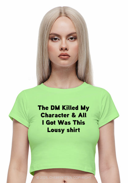 Killed Character I Got Lousy Y2K Baby Tee Cherrykitten