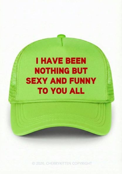 I Have Been Funny Y2K Trucker Hat Cherrykitten