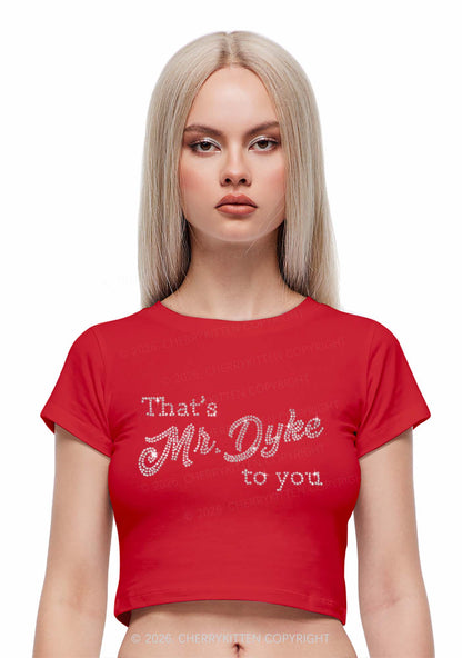 Rhinestone Thats Mr Dyke To You Pride Y2K Baby Tee Cherrykitten