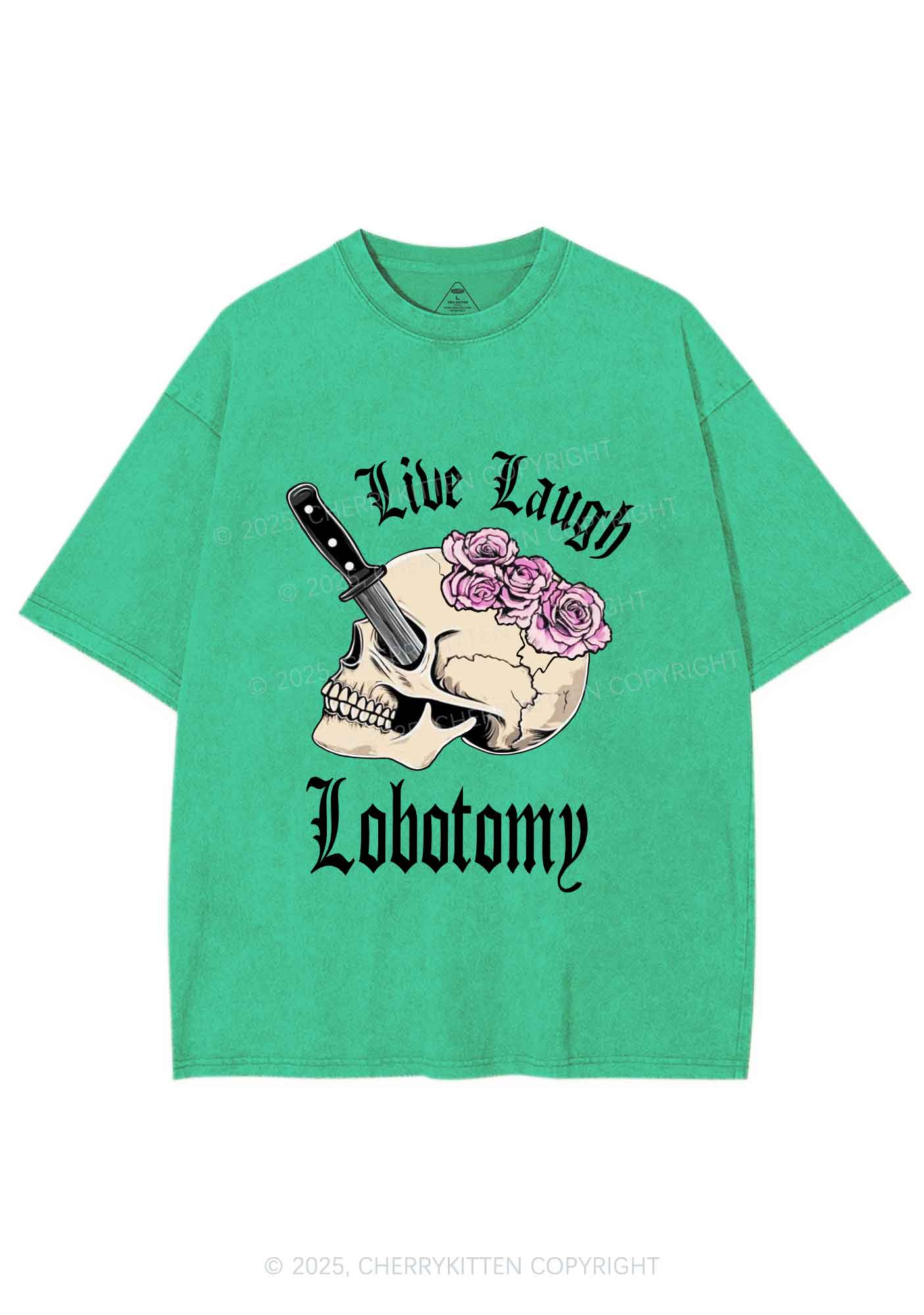 Live Laugh Lobotomy Skull Y2K Shirts Washed Tee Cherrykitten