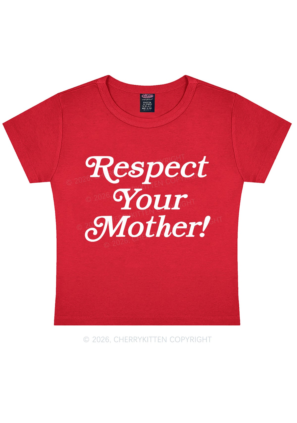 Respect Your Mother Y2K Baby Tee Cherrykitten