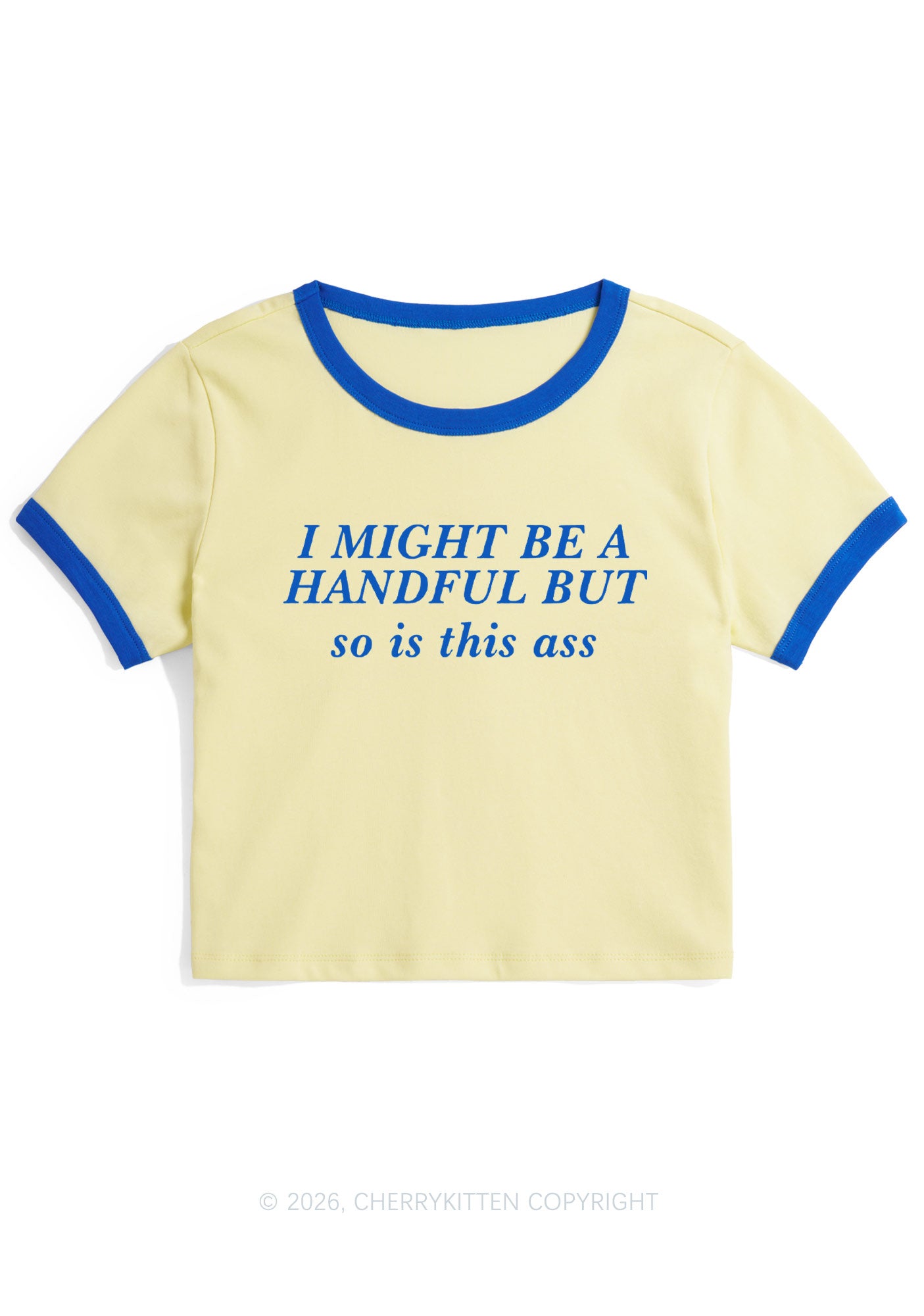 I Might Be Handful Y2K Ringer Tee Cherrykitten