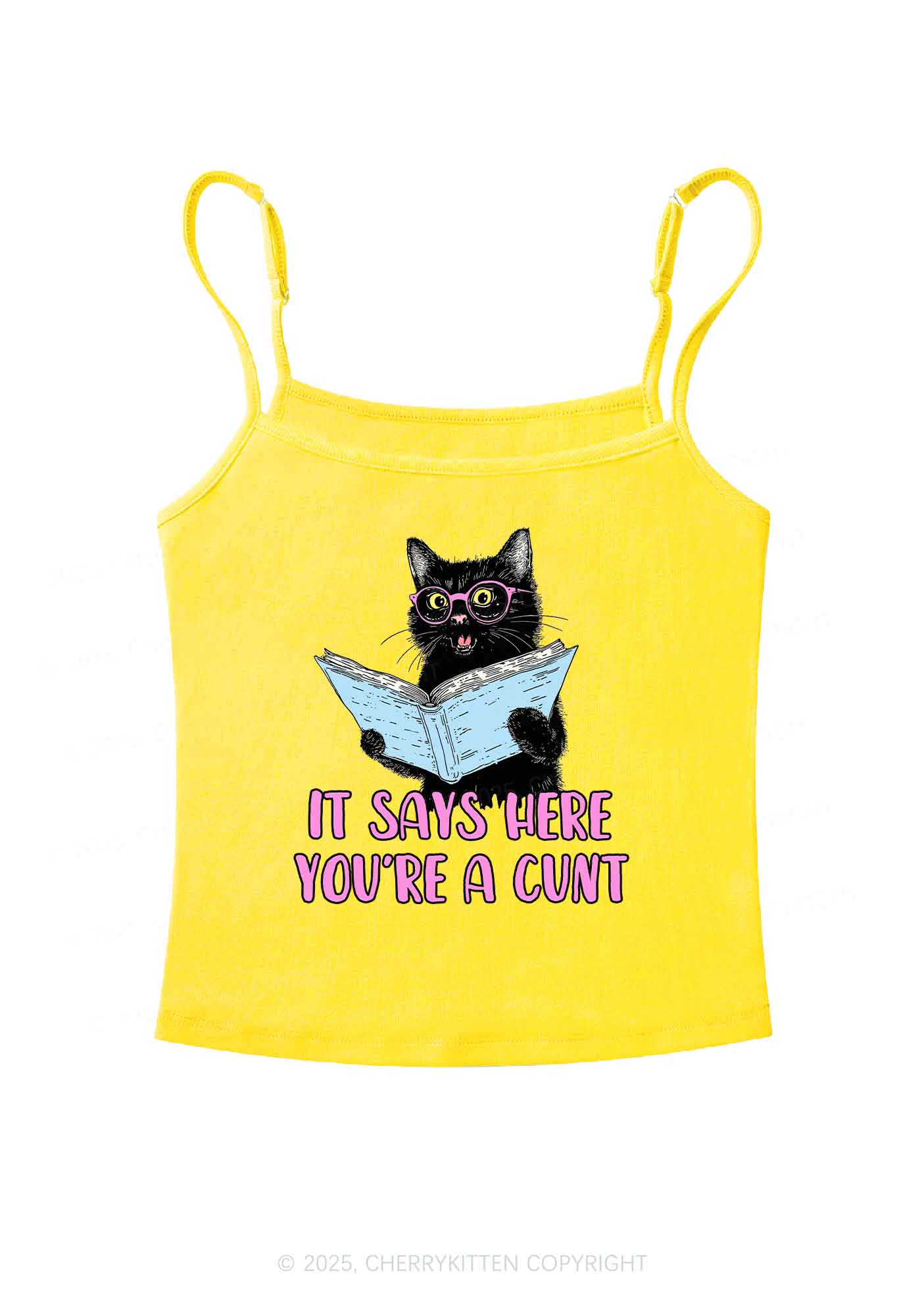 You Are A Cxxt Y2K Spaghetti Strap Cami Cherrykitten