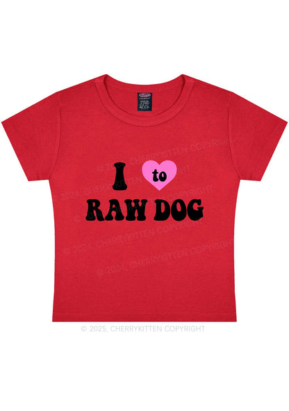 I Love Raw Dog Y2K Baby Tee Cherrykitten