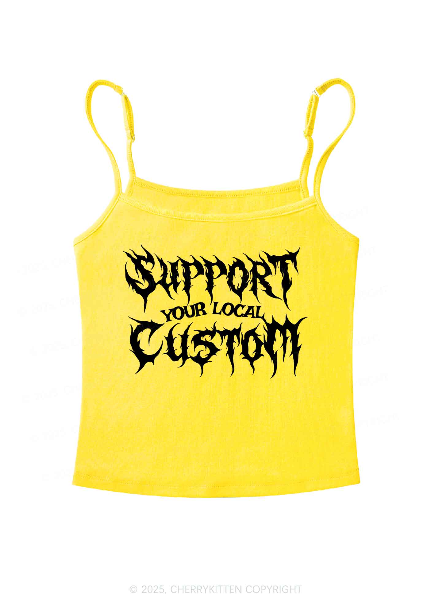Custom Support Your Local Y2K Spaghetti Strap Cami Cherrykitten
