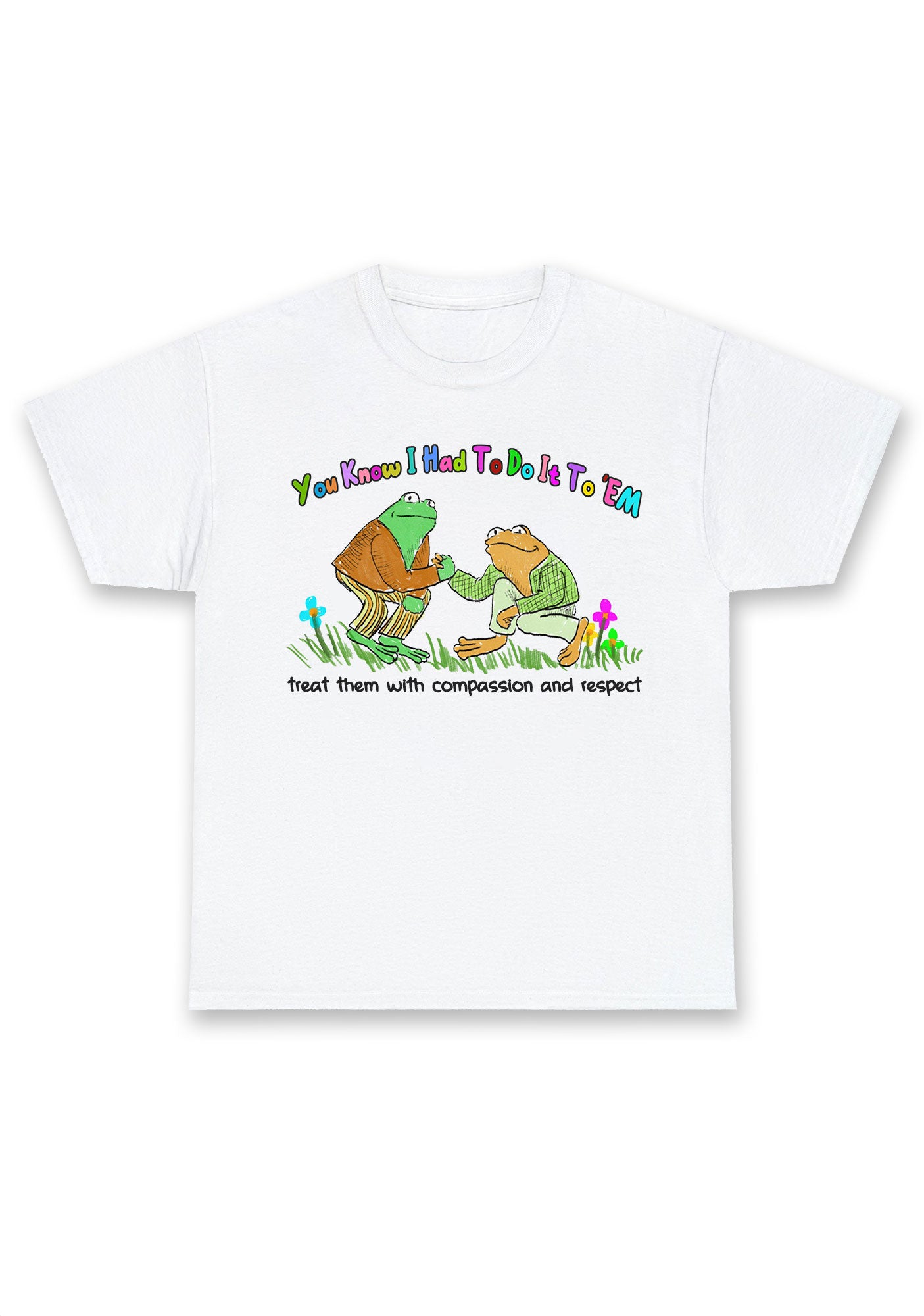 Treat Them With Compassion And Respect Chunky Shirt