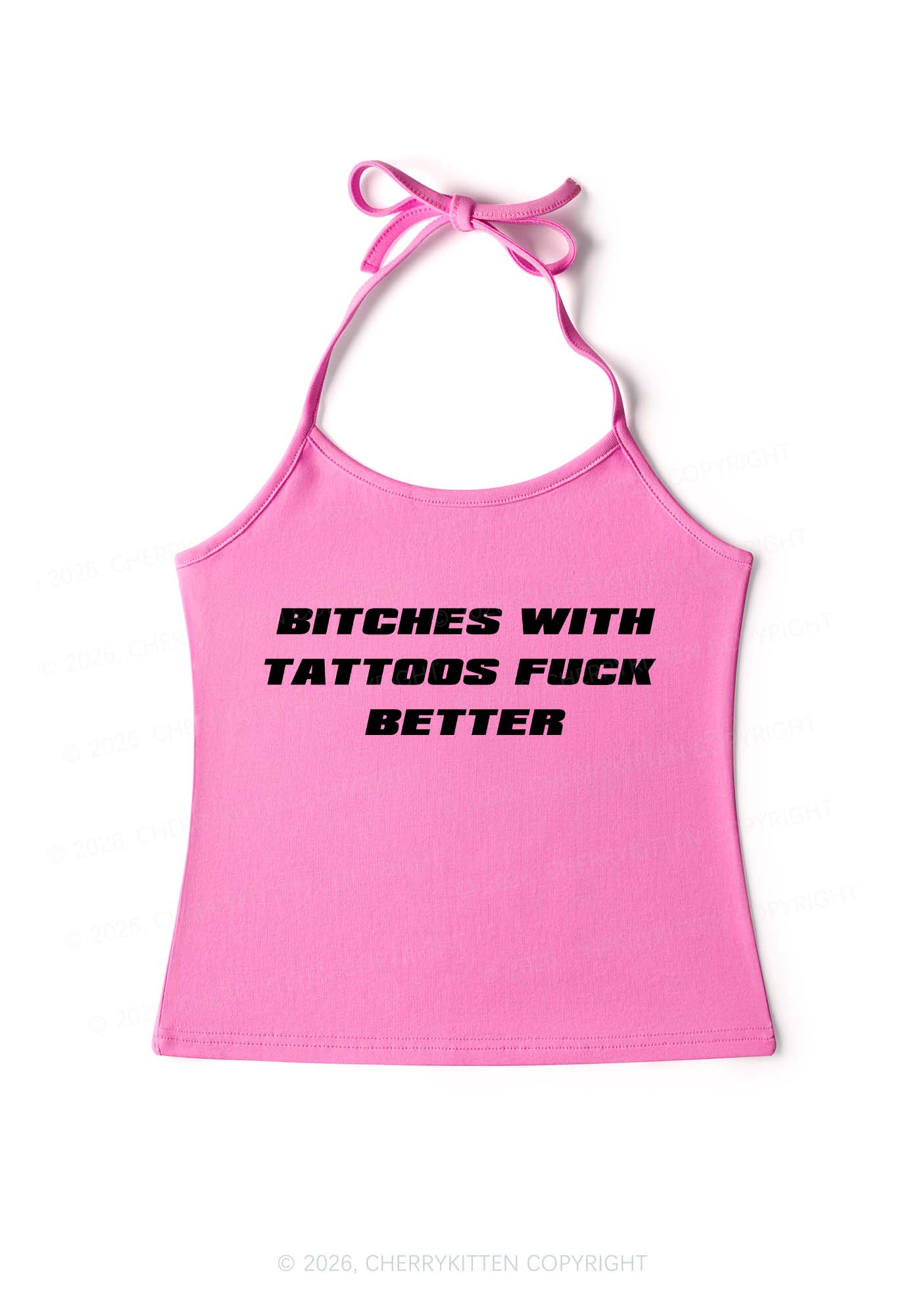 Bxxches With Tattoos Fxxk Better Y2K Halter Neck Cami Cherrykitten