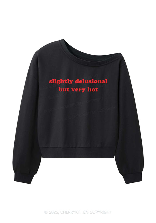 Slightly Delusional But Very Hot Y2K Off Shoulder Sweatshirts Cherrykitten