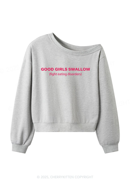 Good Girls Swallow Y2K Off Shoulder Sweatshirts Cherrykitten