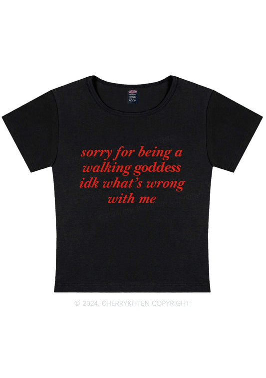 Sorry For Being A Walking Goddess Y2K Baby Tee Cherrykitten