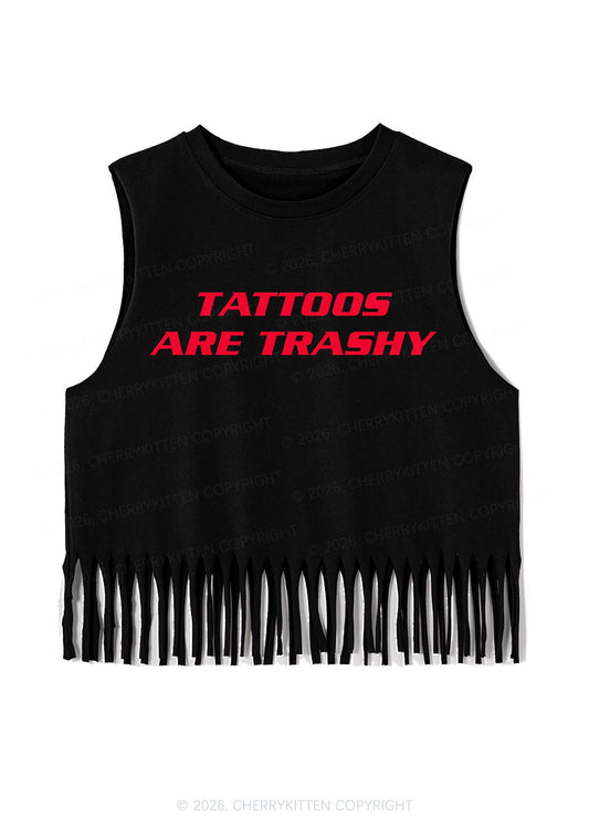 Tattoos Are Trashy Y2K Fringe Tank Top Cherrykitten