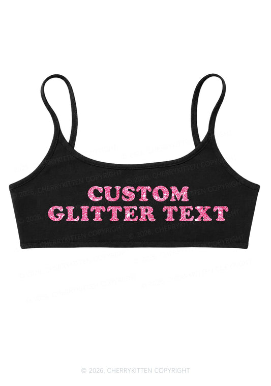 Custom Glitter Text Y2K Super Crop Cami Cherrykitten