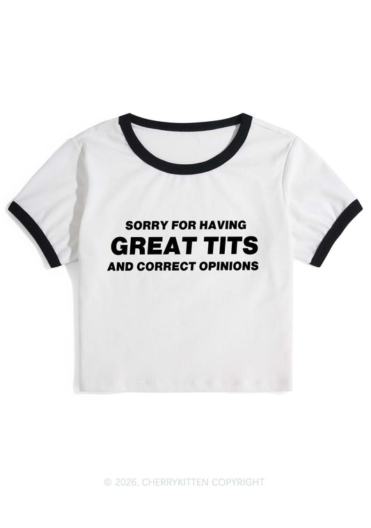 Sorry For Having Correct Opinions Y2K Ringer Tee Cherrykitten