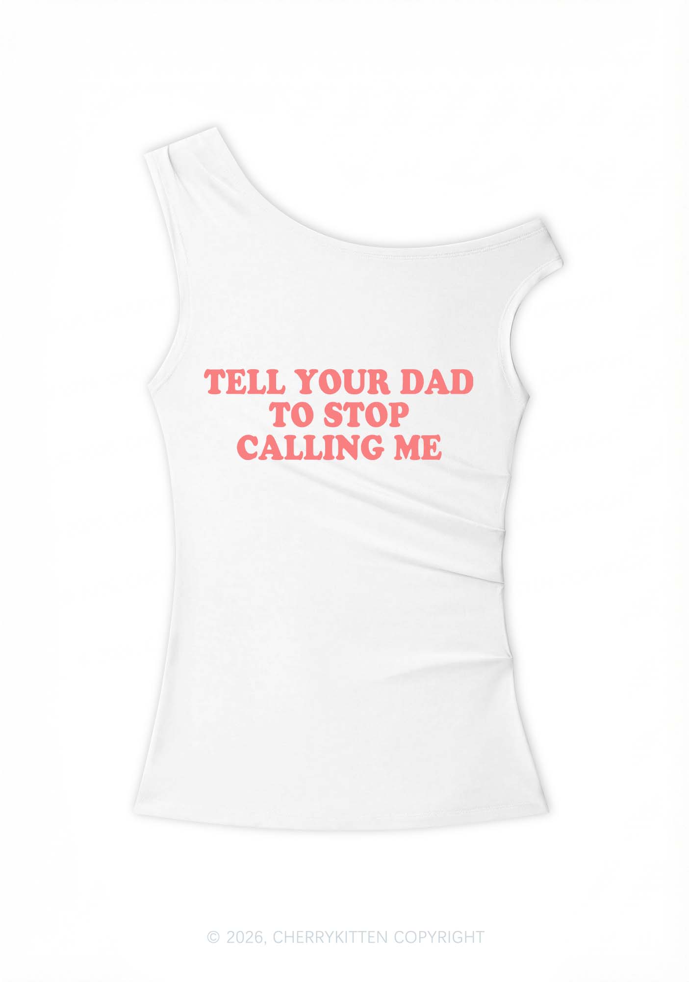 Dad Stop Calling Me Y2K Off Shoulder Tank Top Cherrykitten