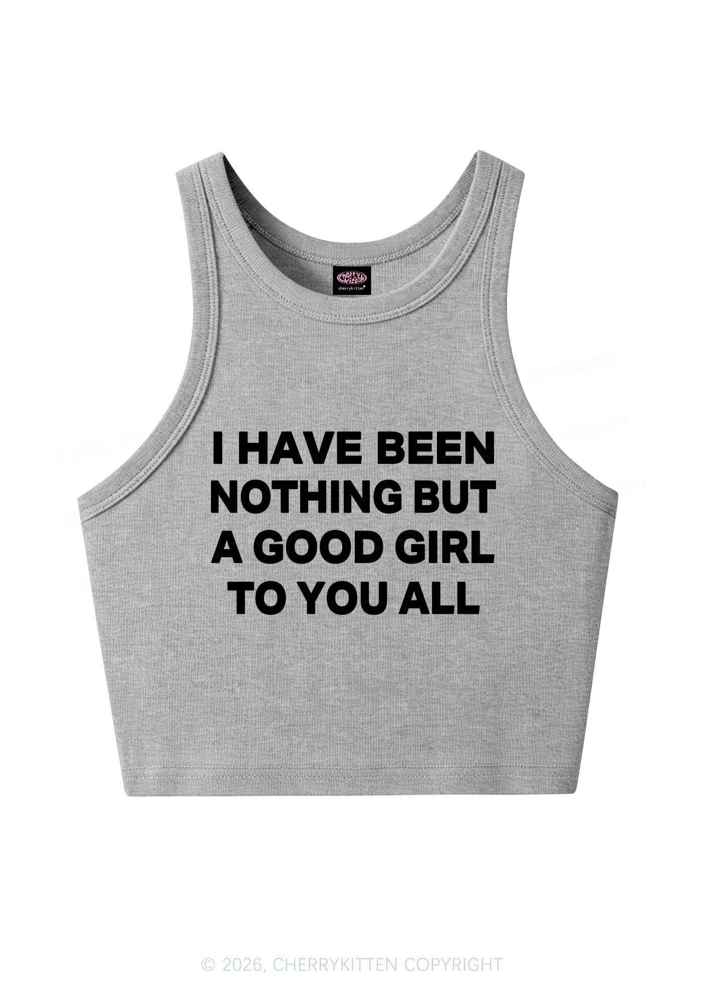 I Have Been A Good Girl Y2K Crop Tank Top Cherrykitten