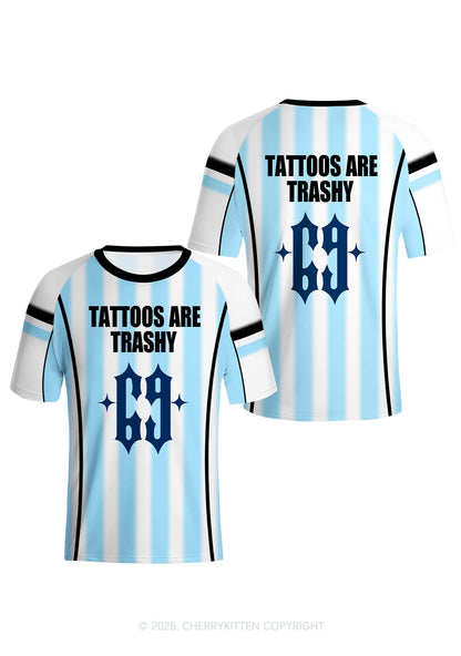 Tattoos Are Trashy Y2K Football Jersey Shirts Cherrykitten