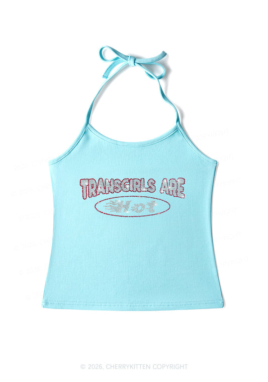 Rhinestone Transgirls Are Hot Pride Y2K Halter Neck Cami Cherrykitten
