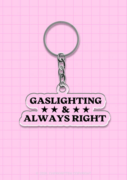 Gaslighting Always Right 1Pc Y2K Keychain Cherrykitten