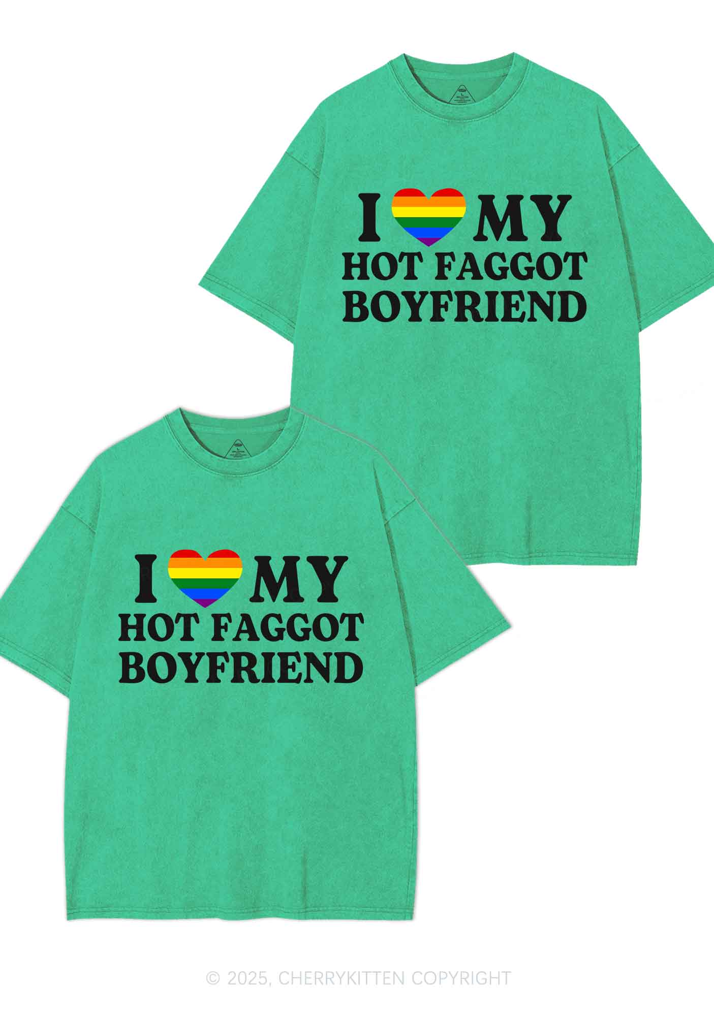 Love My Hot Faggot BF Y2K Valentine's Day Washed Tee Cherrykitten