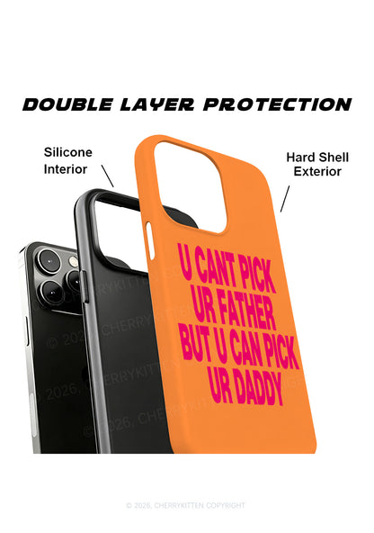 U Can Pick Ur Daddy Y2K Phone Case Cherrykitten