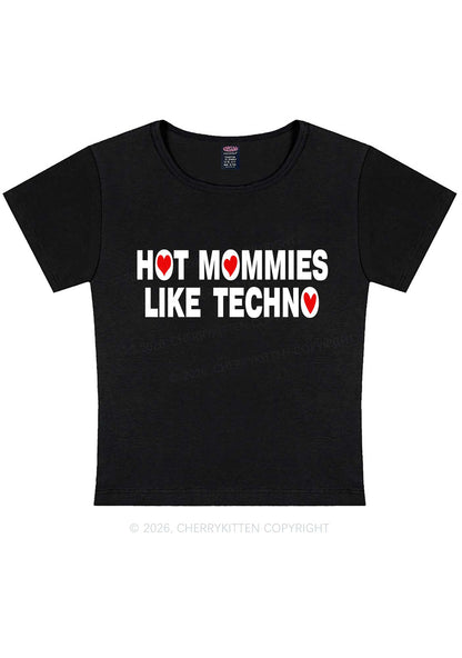 Hot Mommies Like Techno Y2K Baby Tee Cherrykitten