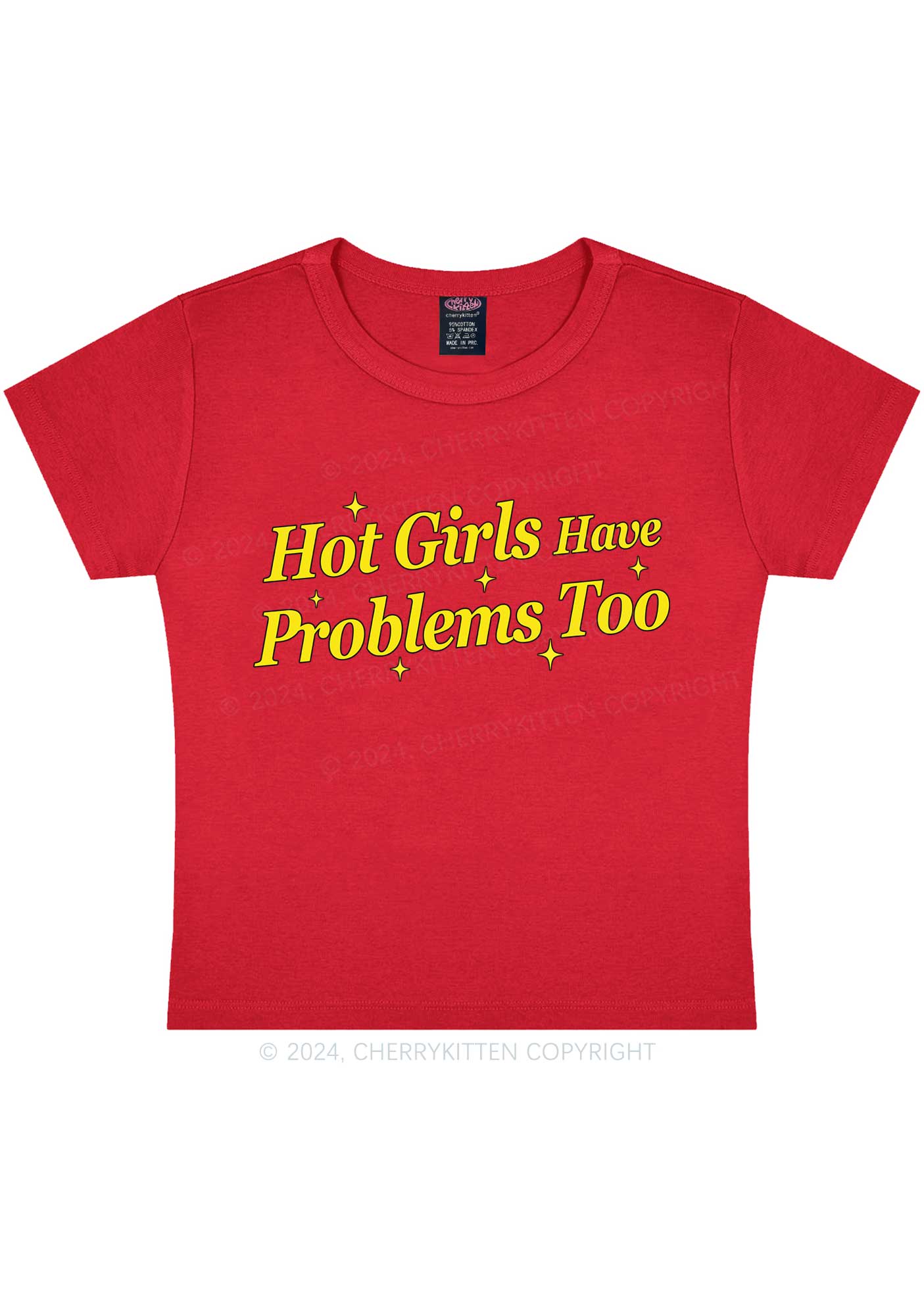 Hot Girls Have Problems Too Y2K Baby Tee Cherrykitten