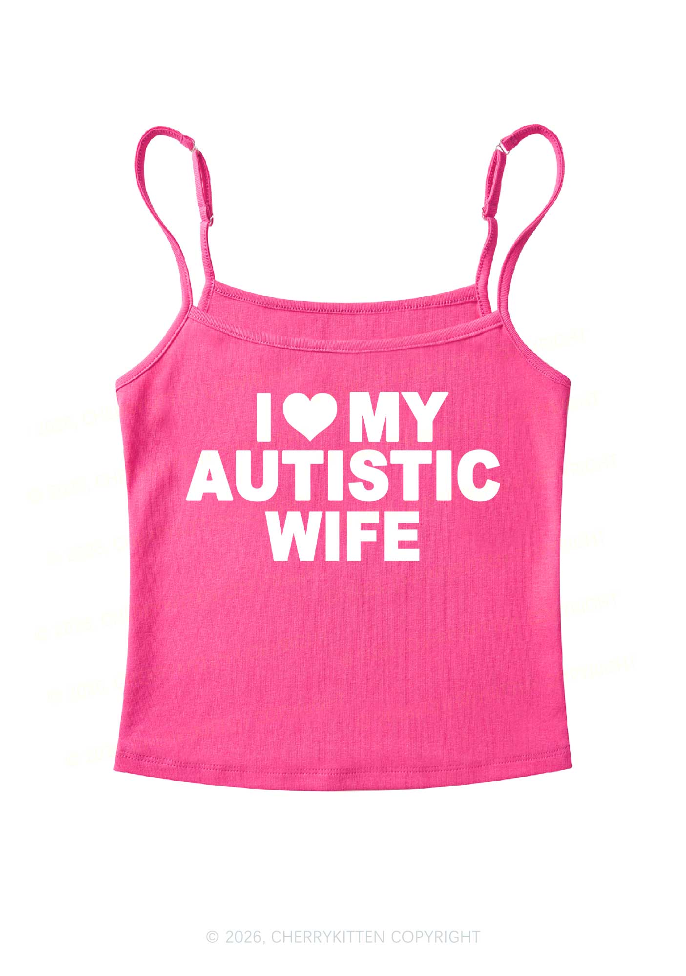 I Love My Autistic Wife Y2K Spaghetti Strap Cami Cherrykitten