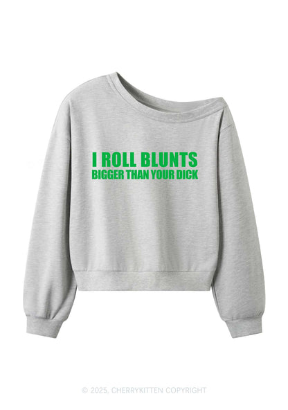 I Roll Blunts Y2K Off Shoulder Sweatshirts Cherrykitten
