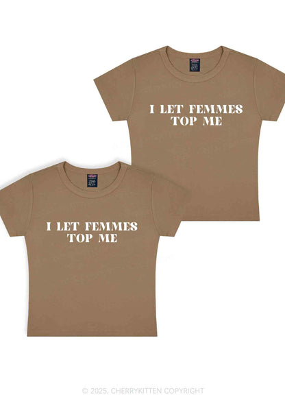I Let Femmes Top Me Y2K Valentine's Day Baby Tee Cherrykitten
