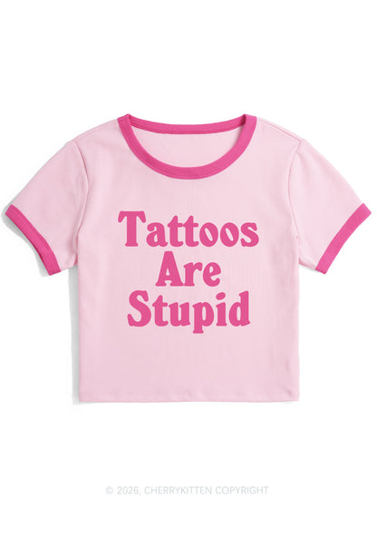 Tattoos Are Stupid Y2K Ringer Tee Cherrykitten