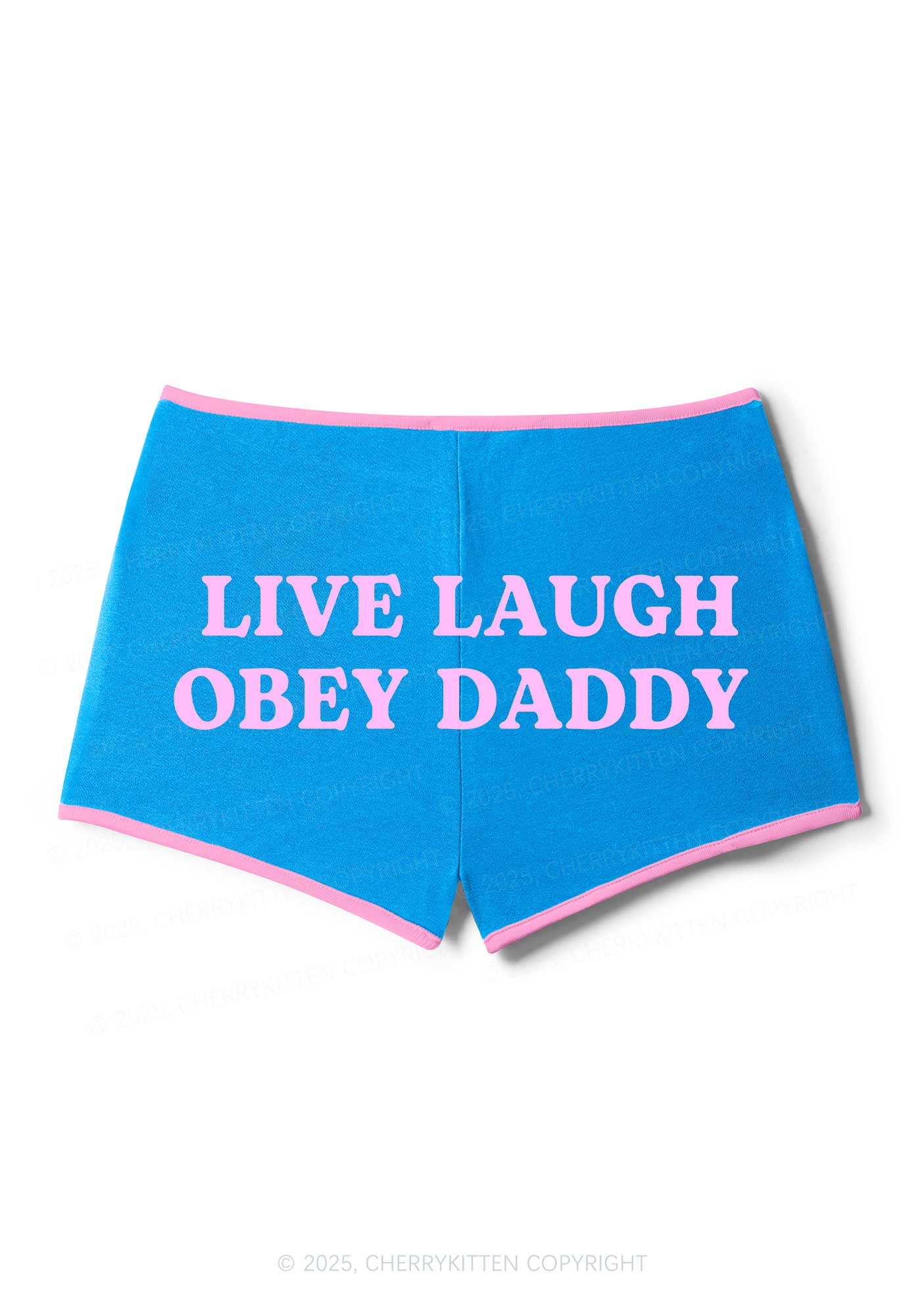Live Laugh Obey Daddy Y2K Booty Shorts Cherrykitten