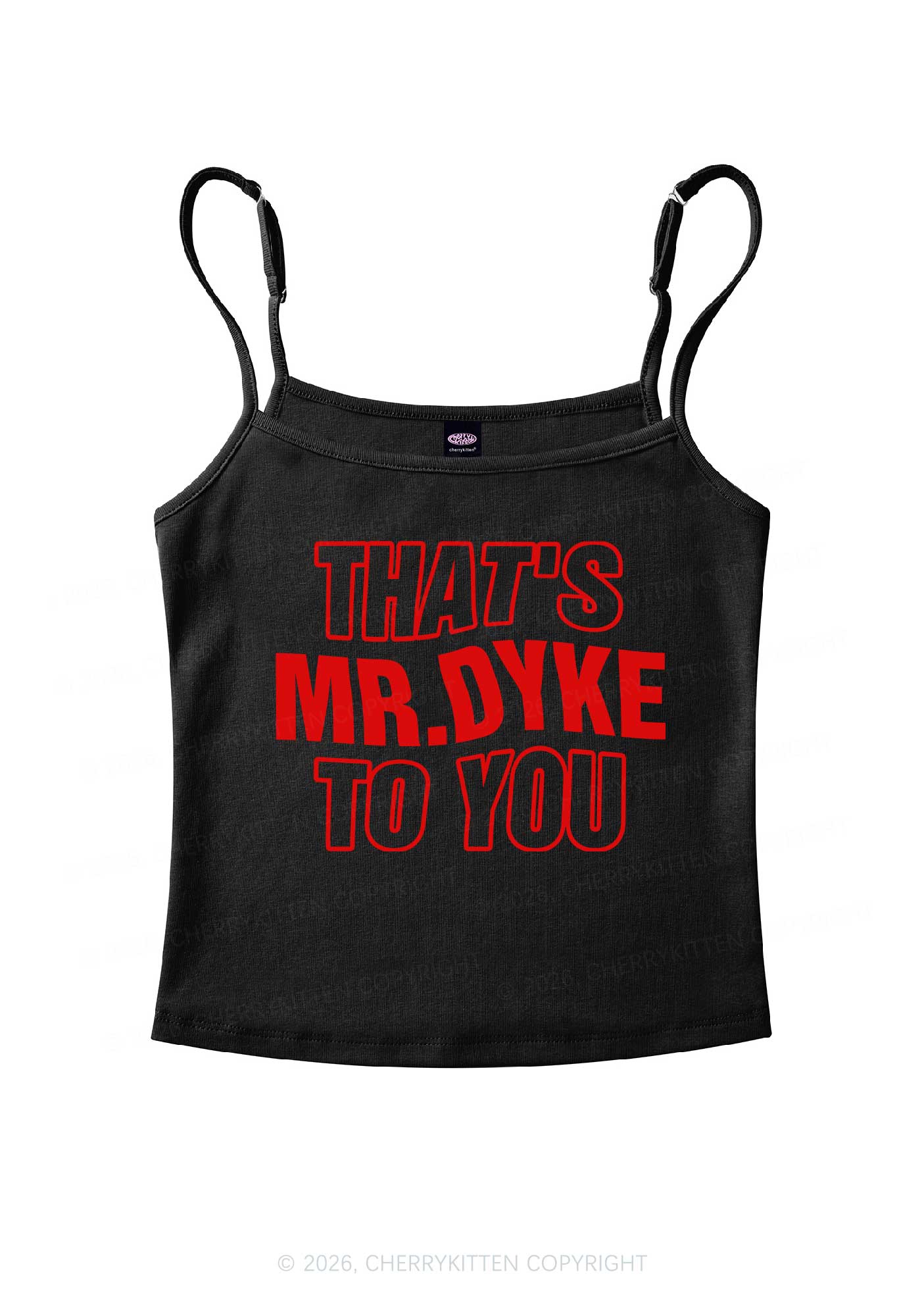 Thats Mr Dyke Pride Y2K Spaghetti Strap Cami Cherrykitten