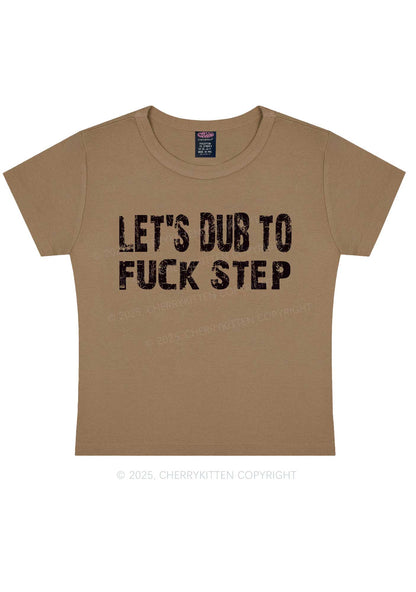 Lets Dub To Step Y2K Baby Tee Cherrykitten