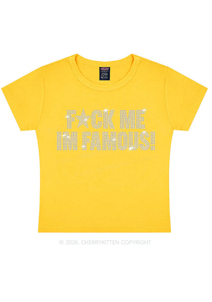 Rhinestone Fxxk Me Im Famous Y2K Baby Tee Cherrykitten