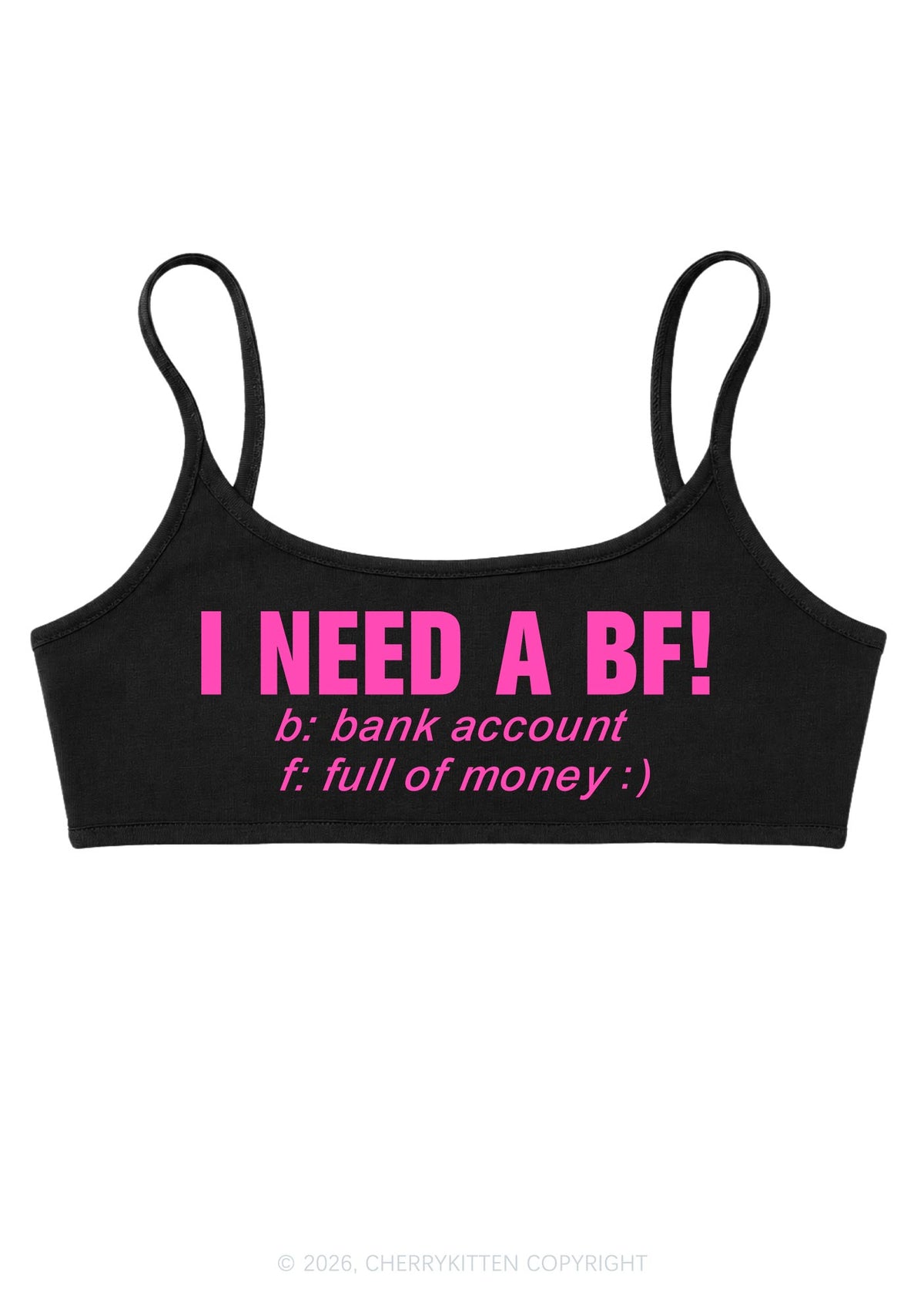 I Need A BF Y2K Super Crop Cami Cherrykitten