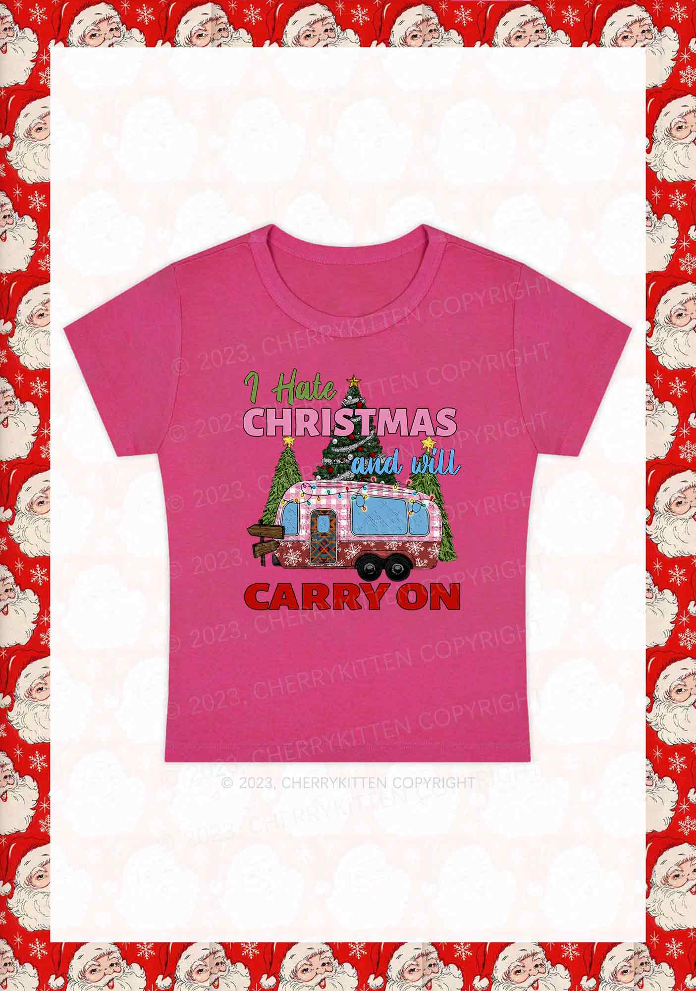 I Hate Christmas And Will Carry On Y2K Baby Tee Cherrykitten