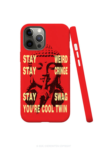 Stay Weird Stay Cringe Buddha Y2K Phone Case Cherrykitten