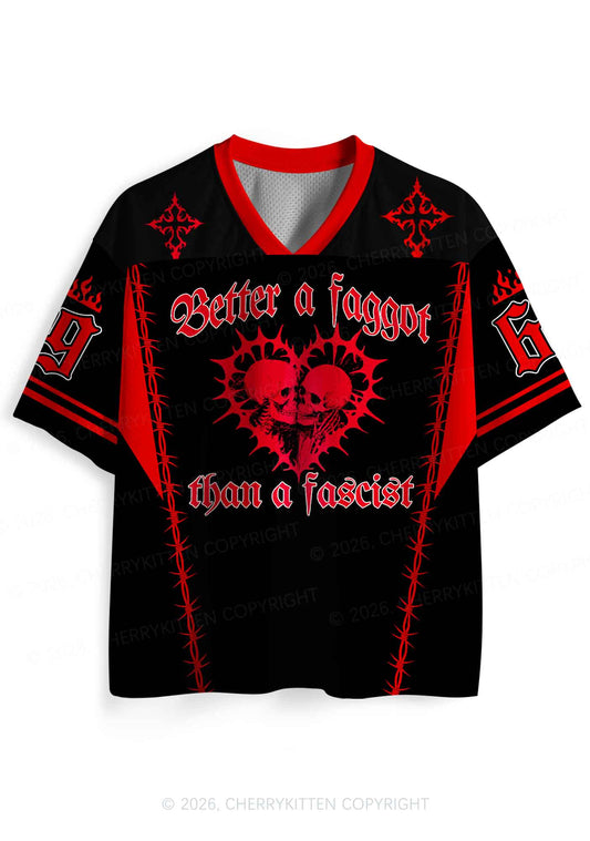 Red Better A Faggot Than A Fascist Pride Y2K Sport Jersey Shirts Cherrykitten