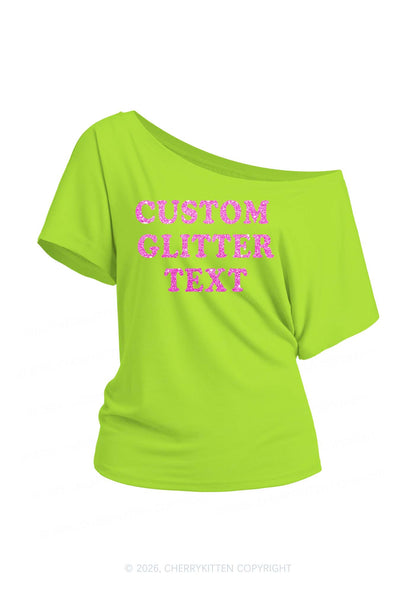 Custom Text Glitter Y2K Off Shoulder Tee Cherrykitten