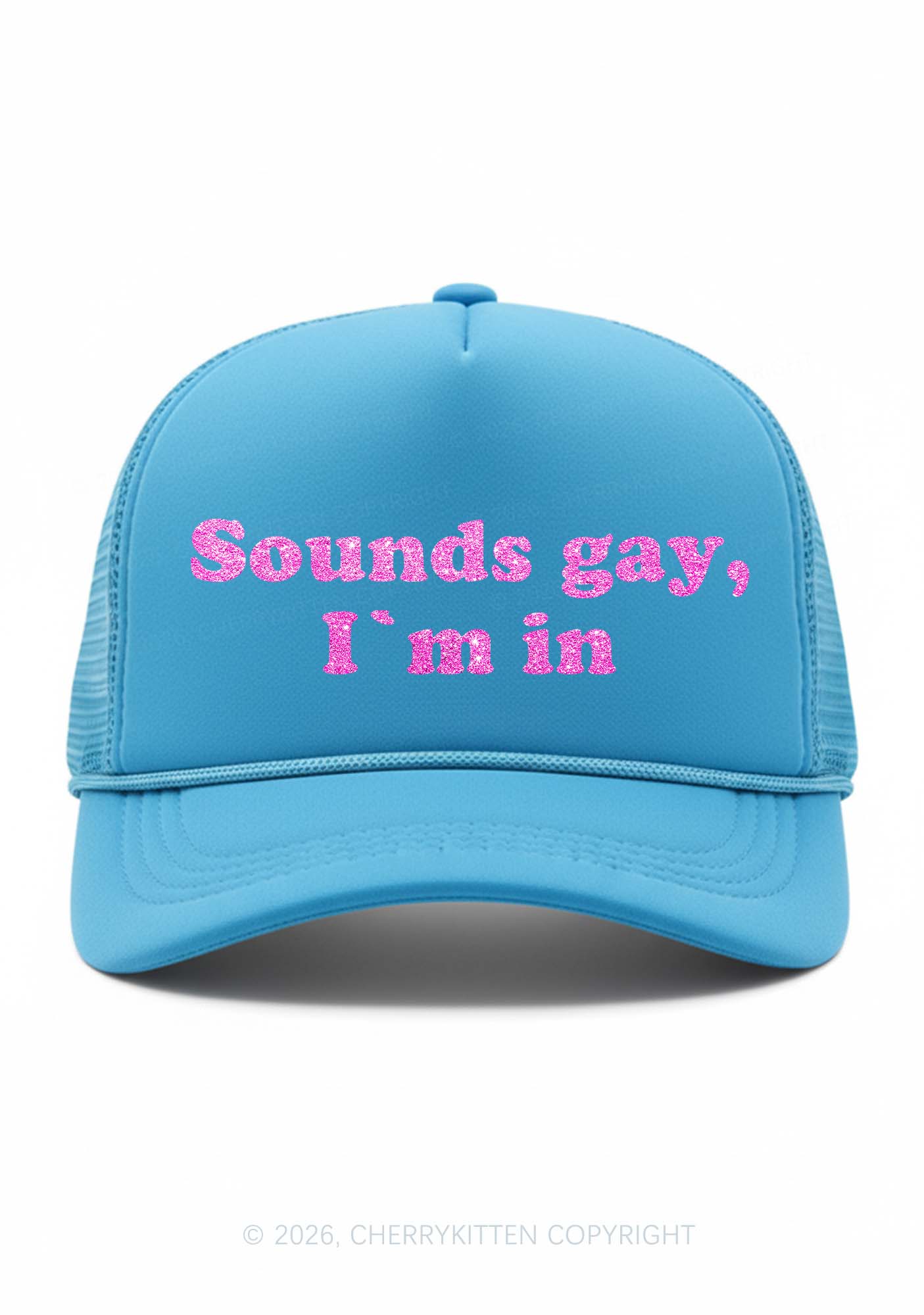 Glitter Sounds Gay Im In Pride Y2K Trucker Hat Cherrykitten