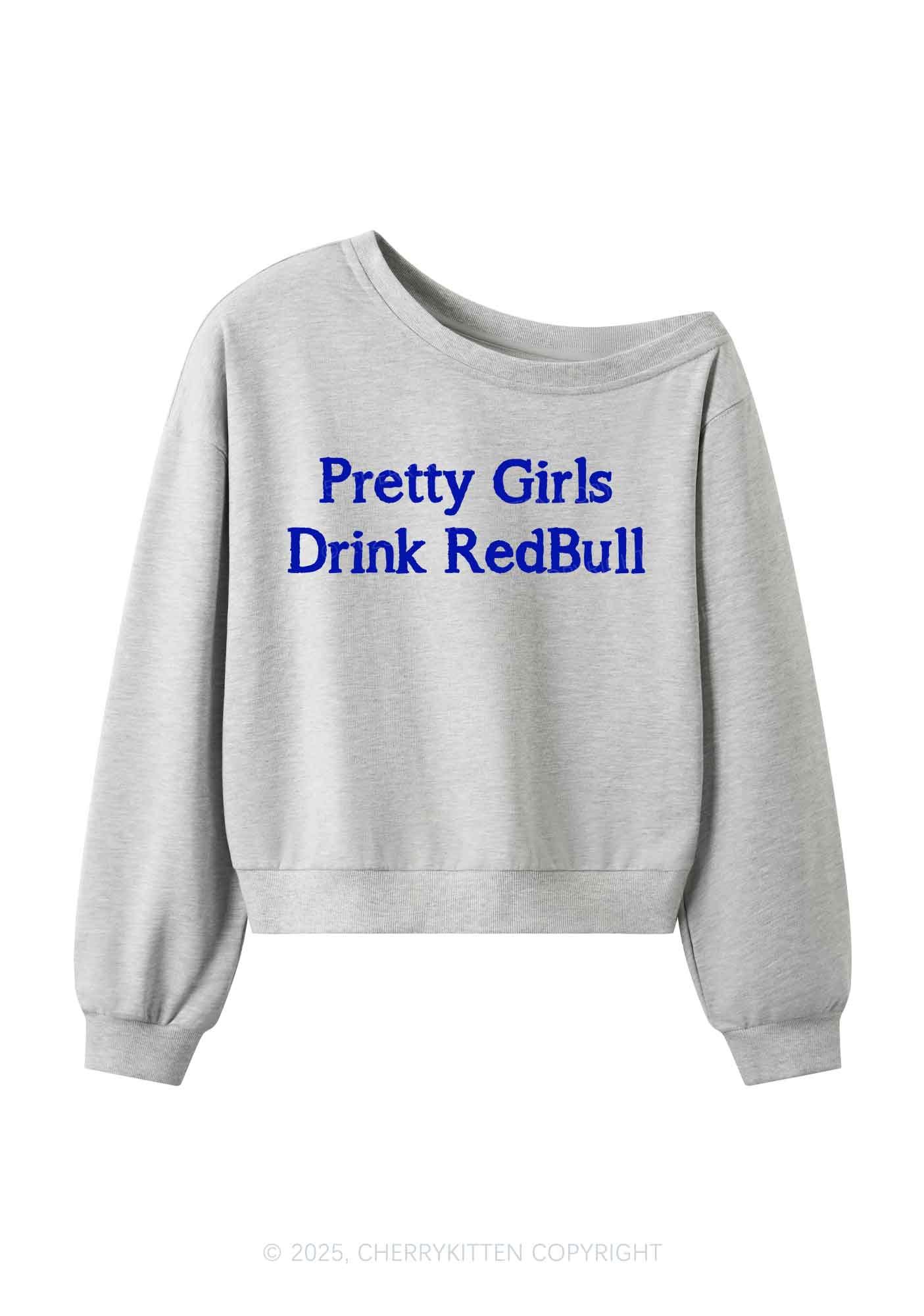 Pretty Girls Drink Redbull Y2K Off Shoulder Sweatshirts Cherrykitten