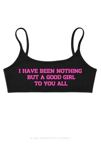 I Have Been A Good Girl Y2K Super Crop Cami Cherrykitten