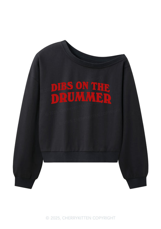 Dibs On The Drummer Y2K Off Shoulder Sweatshirts Cherrykitten
