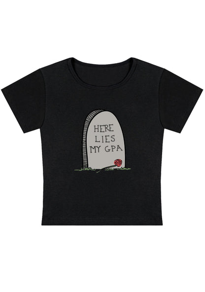 Curvy Here Lies My GPA Baby Tee