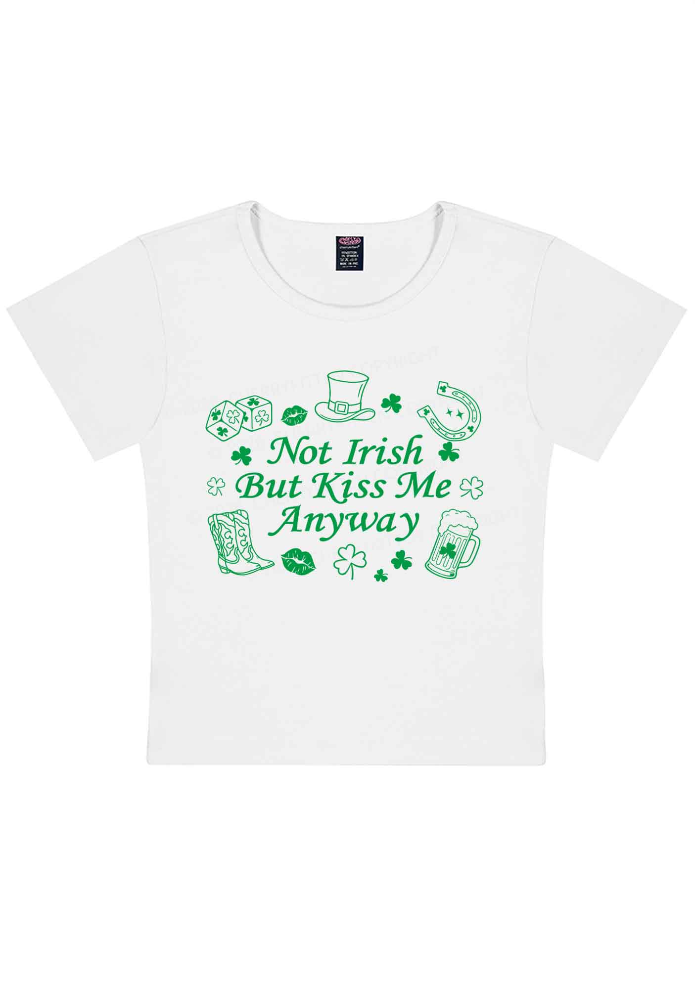 Not Irish Kiss Me Anyway St Patricks Y2K Baby Tee Cherrykitten