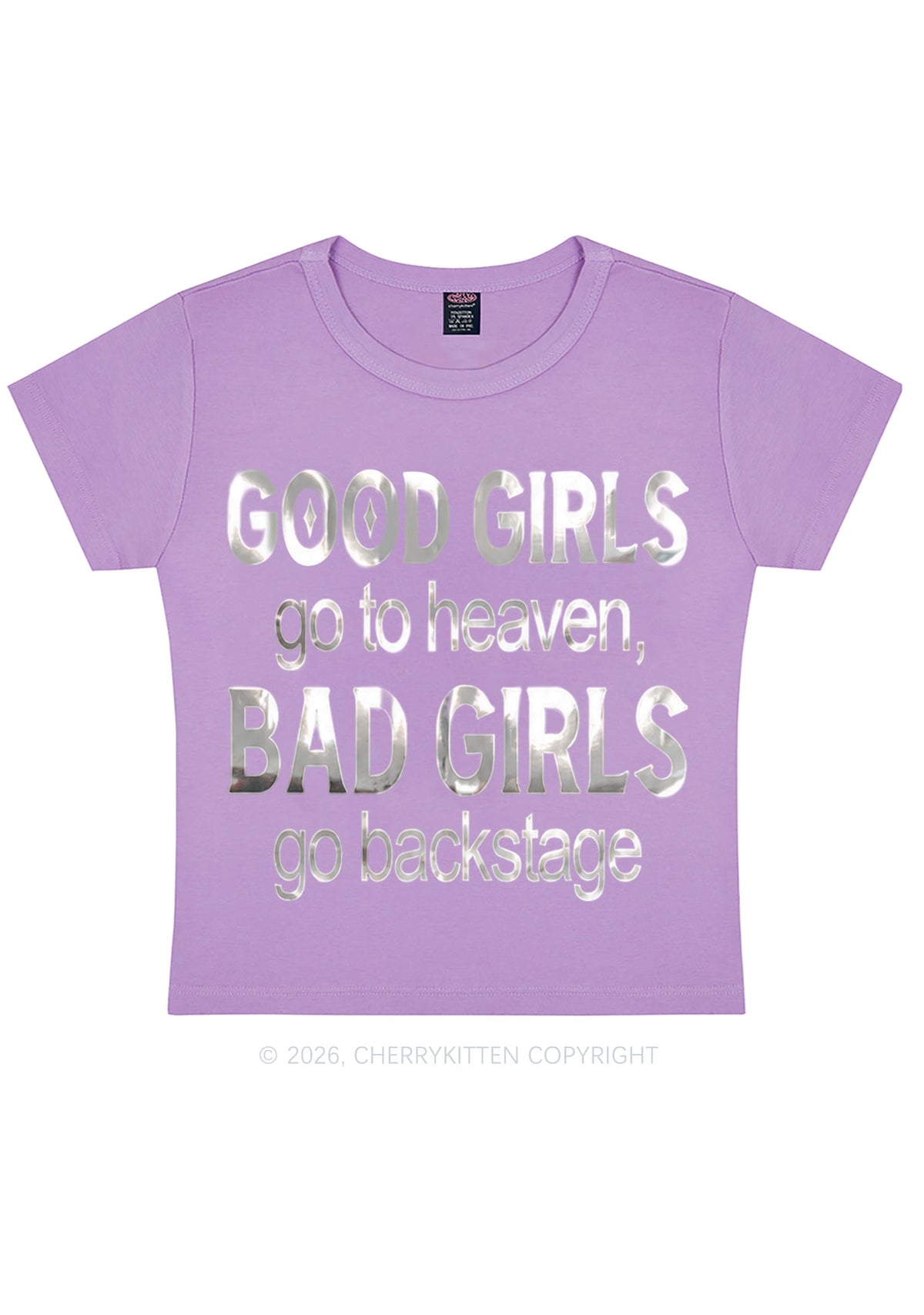 Bad Girls Go Backstage Silver Foil Printed Y2K Baby Tee Cherrykitten