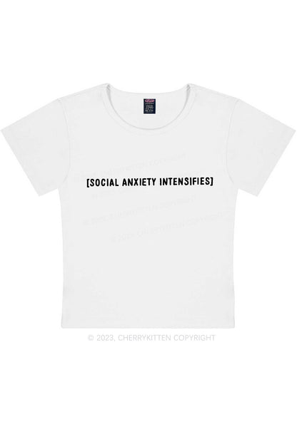 Social Anxiety Intensifies Y2K Baby Tee Cherrykitten