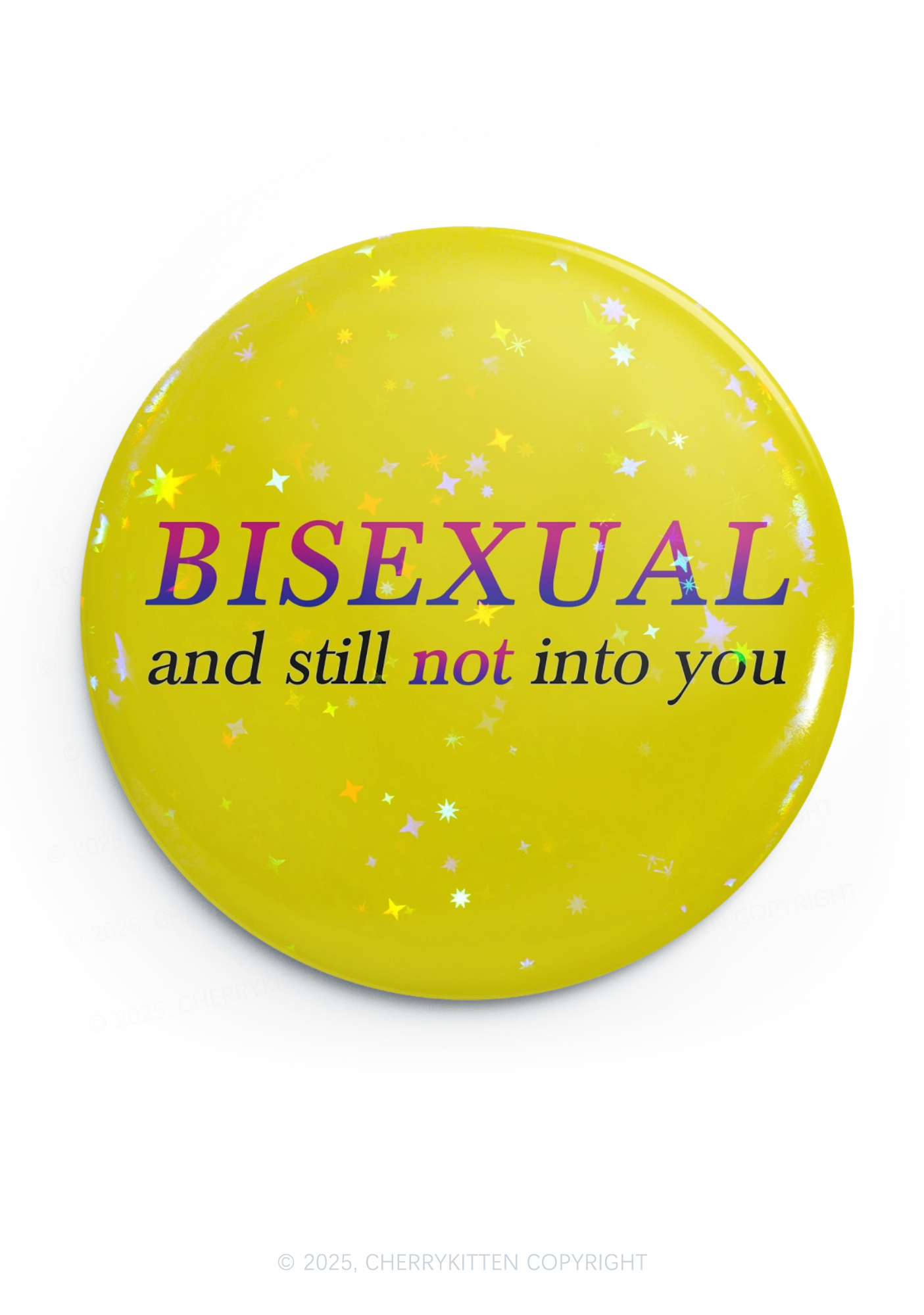 Bisexual And Still Not Into You Pride 1Pc Y2K Pin Badge Cherrykitten