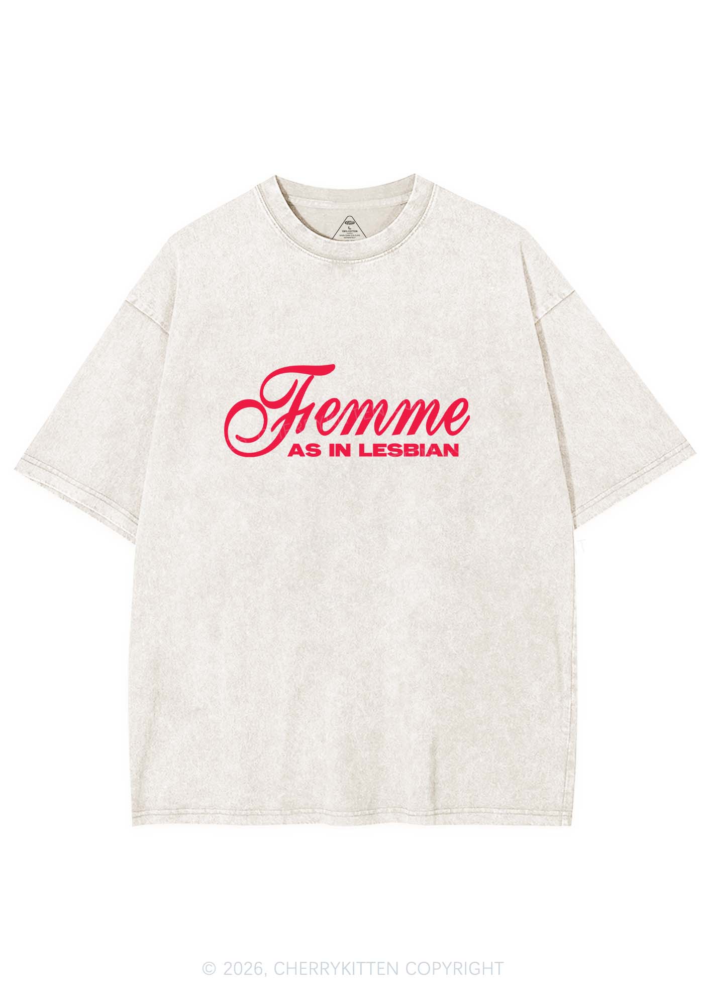 Femme As In Lesbian Pride Y2K Shirts Washed Tee Cherrykitten