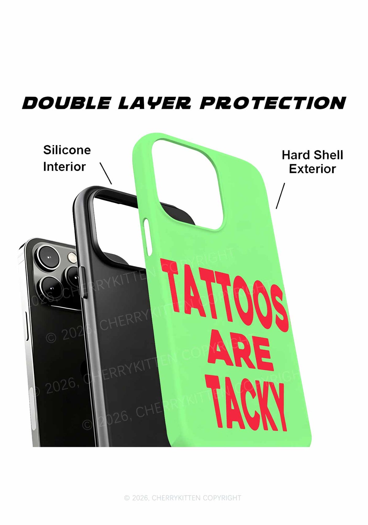 Tattoos Are Tacky Y2K Phone Case Cherrykitten